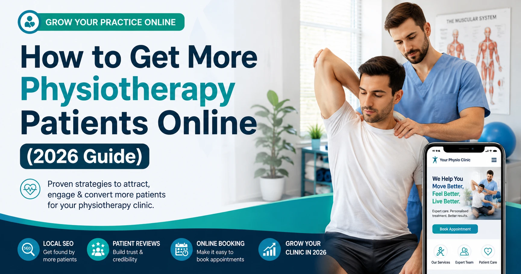 How to Get More Physiotherapy Patients Online (2026 Guide)